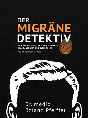 cover image of Der Migräne-Detektiv